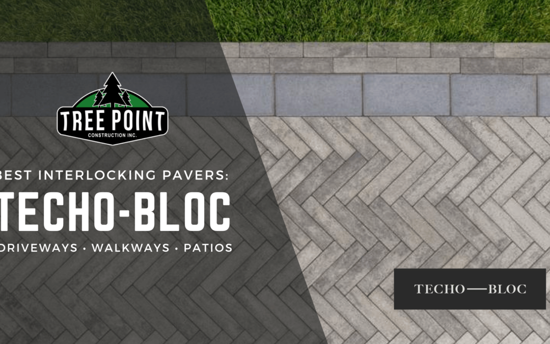 Techo-Bloc Interlocking Pavers: The Ultimate Choice for our Kitchener-Waterloo Hardscaping Projects